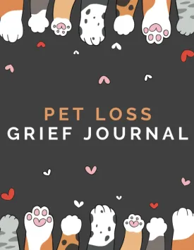Pet Loss Grief Journal: Guided Pet Grief Journal for Finding Comfort and Healing, Grief Recovery Handbook for Pet Loss, Over 100 Prompts for Adults, Teens, and Kids Paperback  February 27, 2023